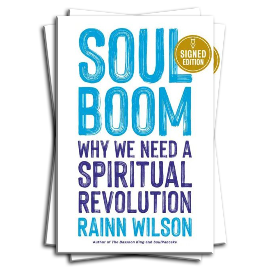 Soul Boom Hardcover Book: Autographed by Rainn Wilson!